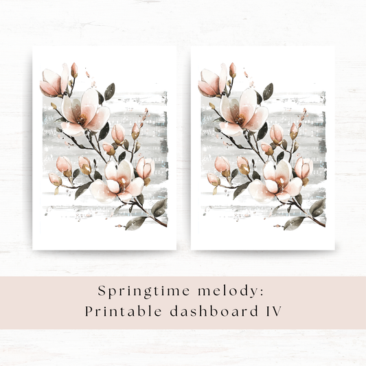 Printable dashboards: Springtime melody
