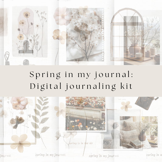 Digital journaling kit: Spring in my journal