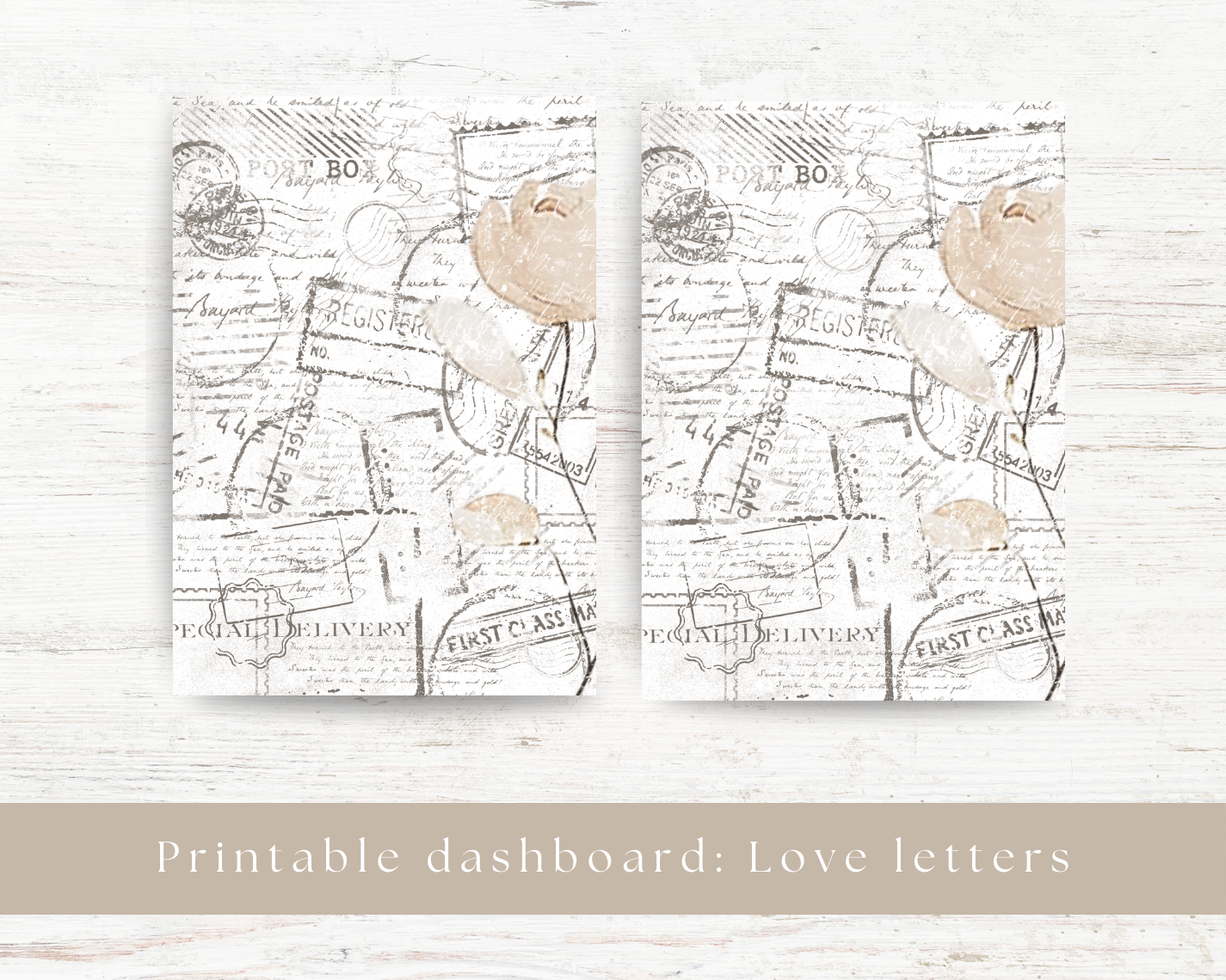 Printable dashboards: Love letters collection