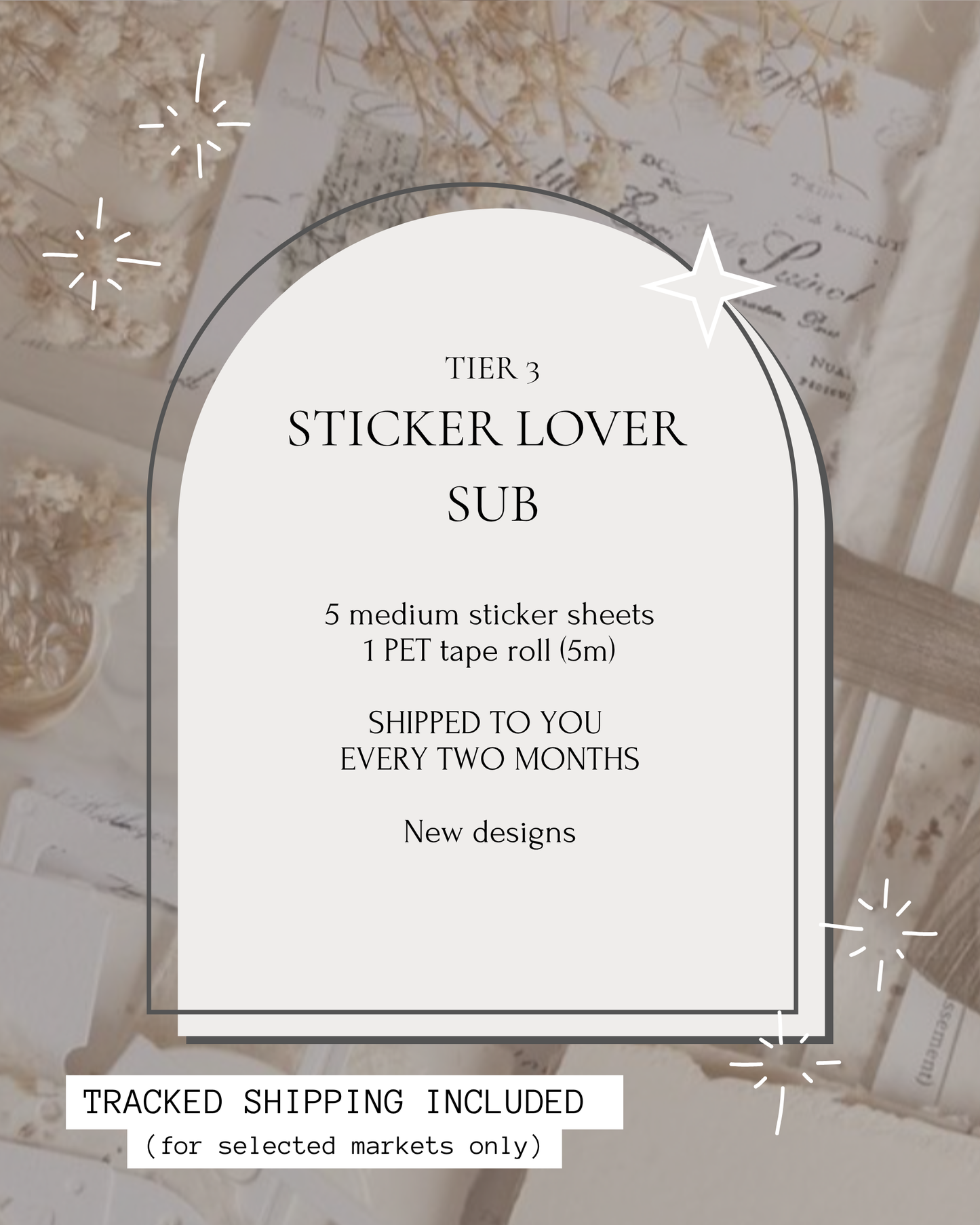 Tier 3: Sticker lover subscription (Free shipping to selected markets)