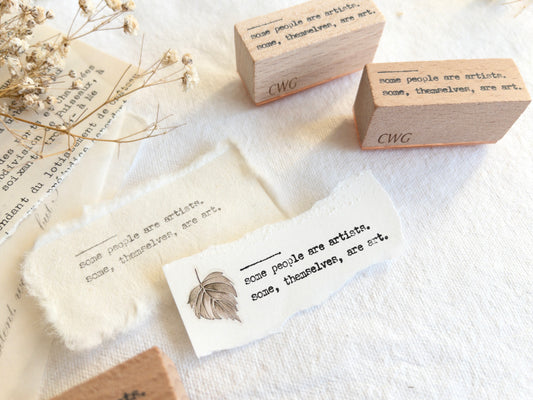 Rubber stamp: Some people are artists